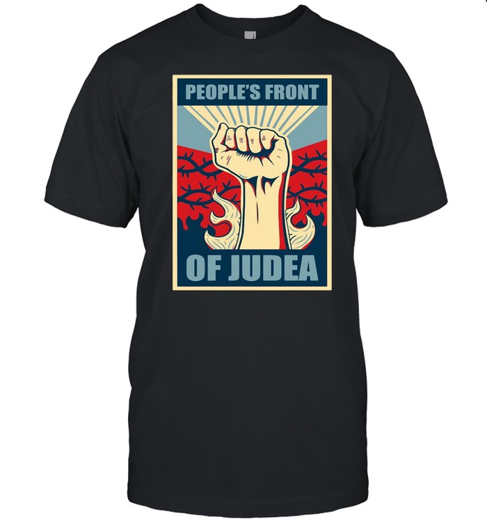 Peoples Front Of Judea shirt