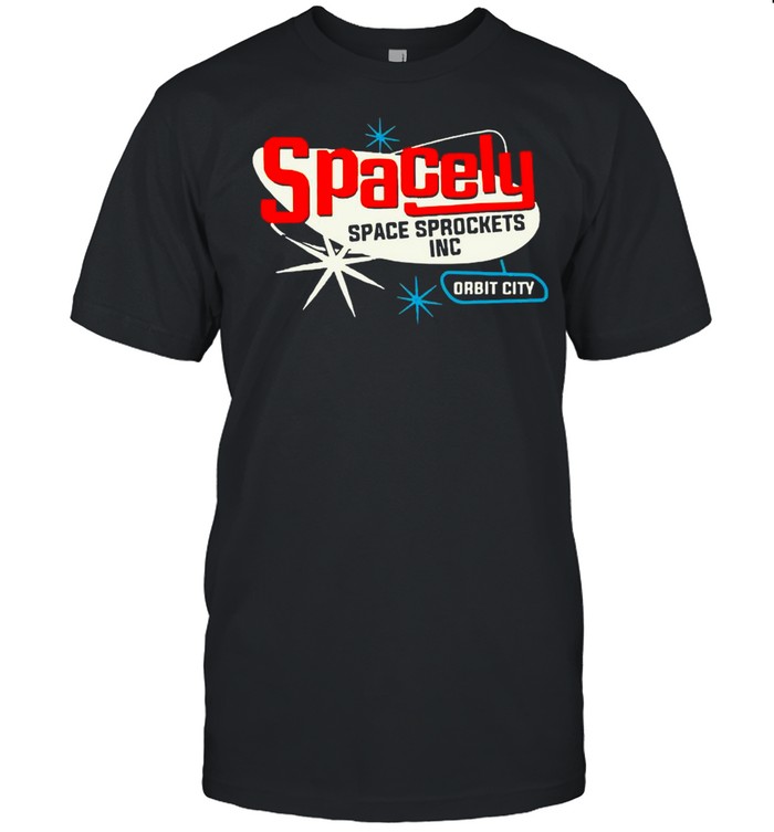 Spacely Space Sprockets Inc shirt