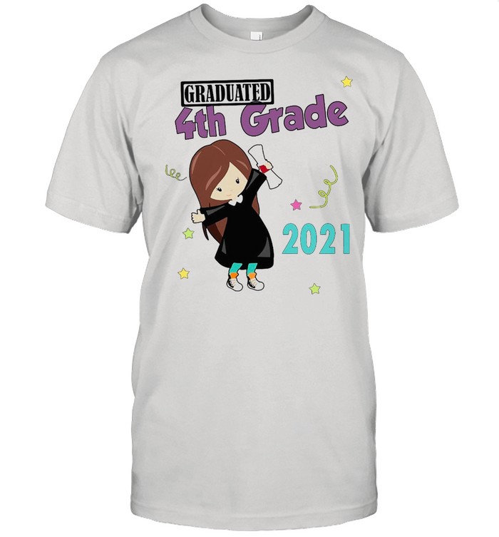 Girly Graduated 4th Grade 2021 T-shirt