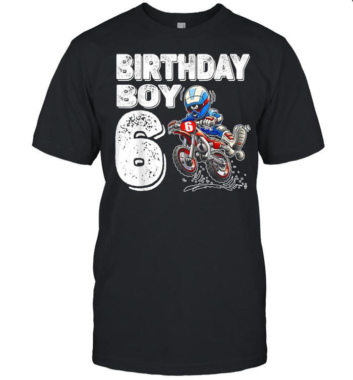 KIDS Dirt Bike Birthday Motocross MX 6th 6 Year Old boys shirt