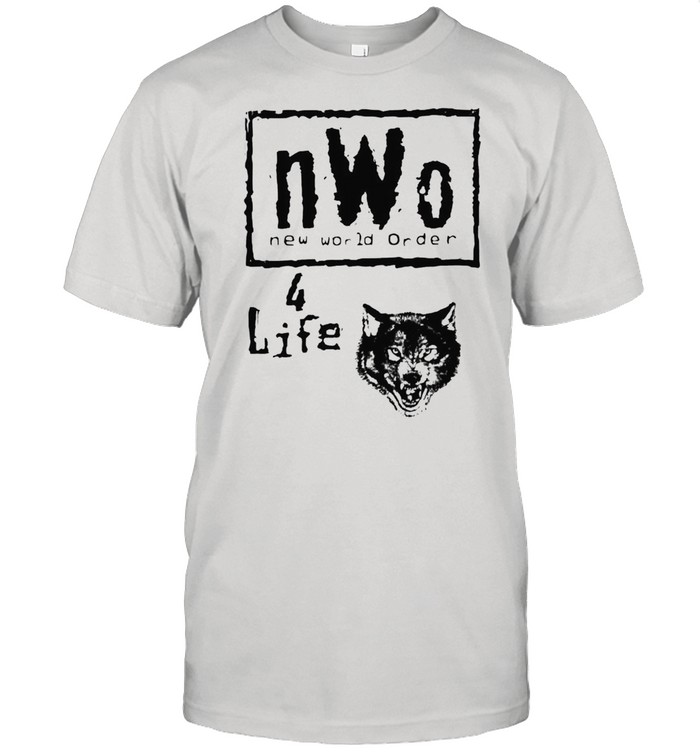 Nwo new world order 4 life shirt