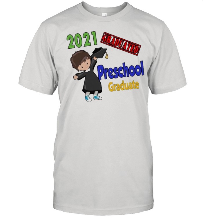Preschool Graduate 2021 Shirt