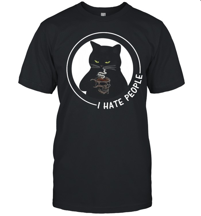 Black Cat Skull Glasses Coffee I Hate People shirt