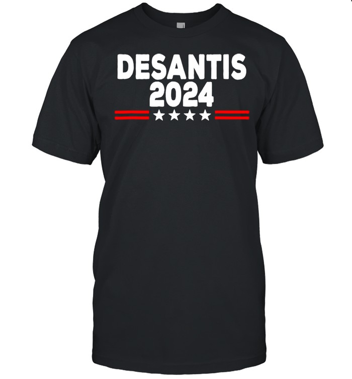 Desantis 2024 shirt