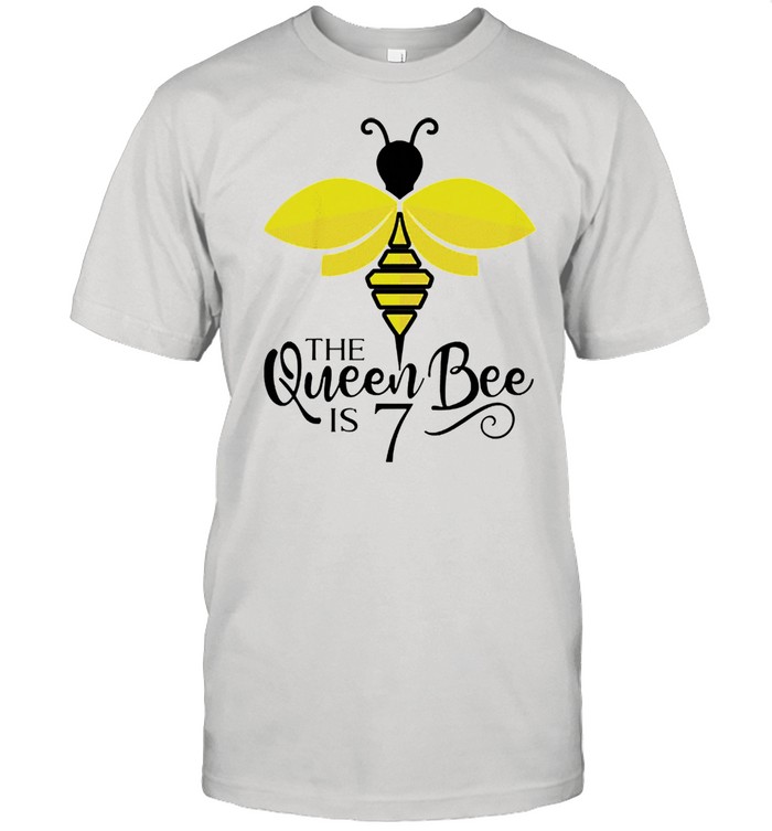 Kids 7th birthday the queen bee is 7 years old bumblebee shirt