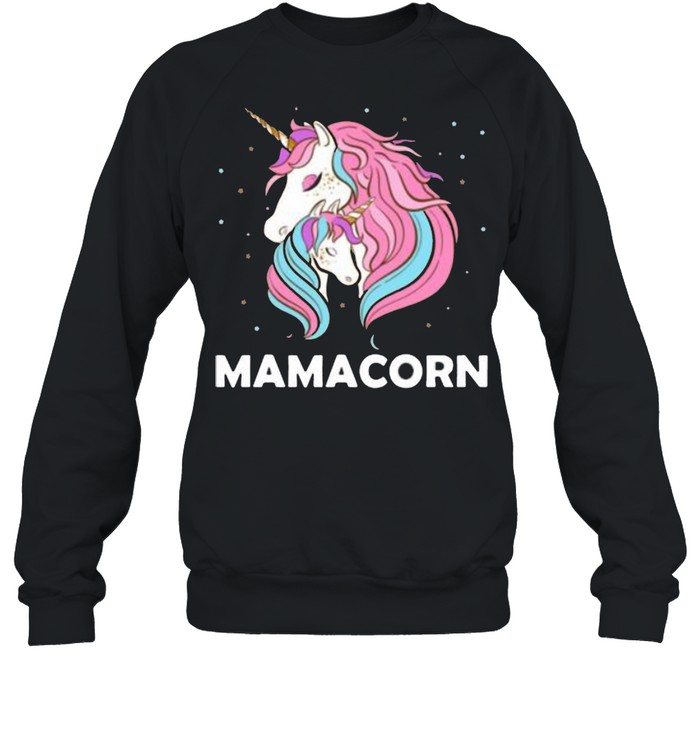 Unicorns mamacorn shirt Unisex Sweatshirt