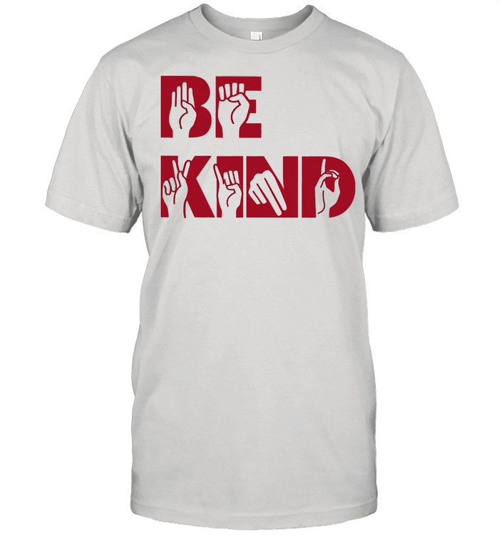 Be kind shirt