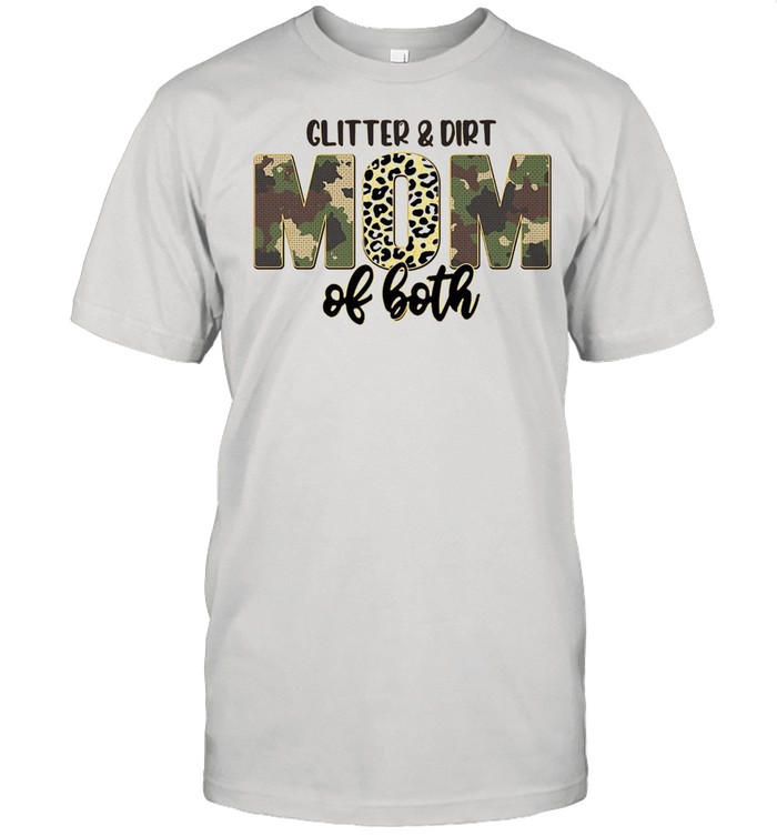 Glitter And Dirt Mom Of Both Leopard Camo Plaid T-shirt