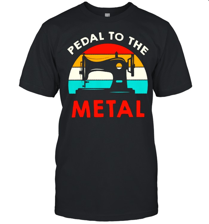 Pedal to the metal vintage shirt