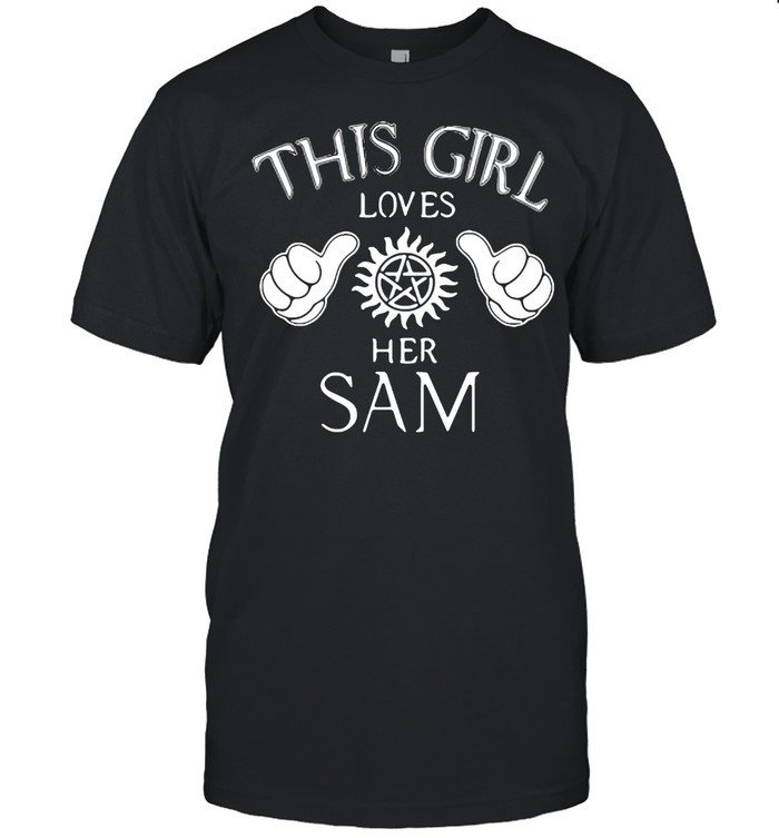 This Girl Loves Her Sam T-shirt