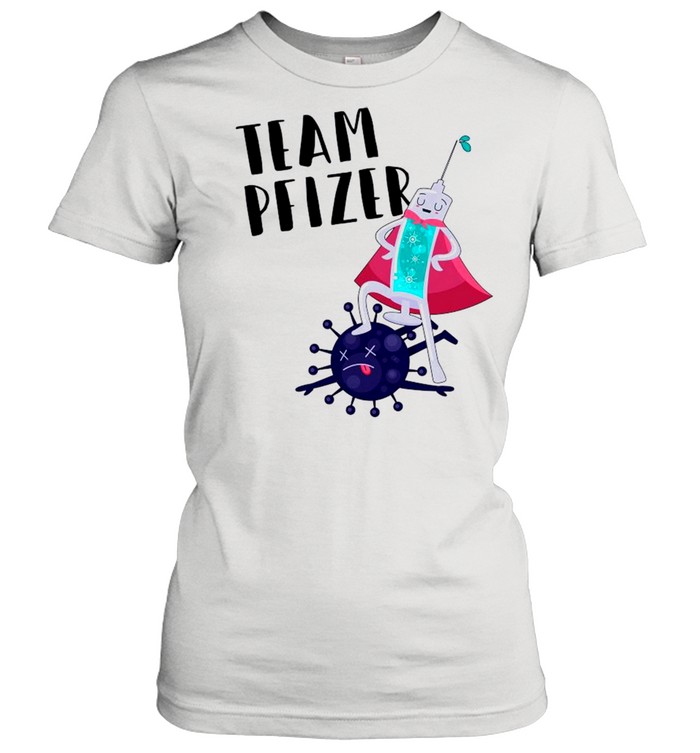 Vaccinated Team Pfizer 2021 shirt Classic Women's T-shirt