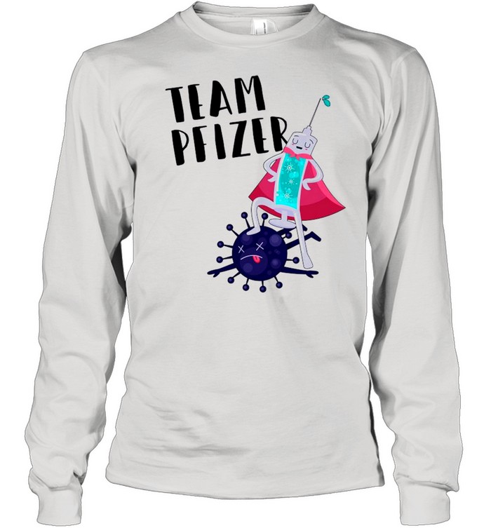 Vaccinated Team Pfizer 2021 shirt Long Sleeved T-shirt