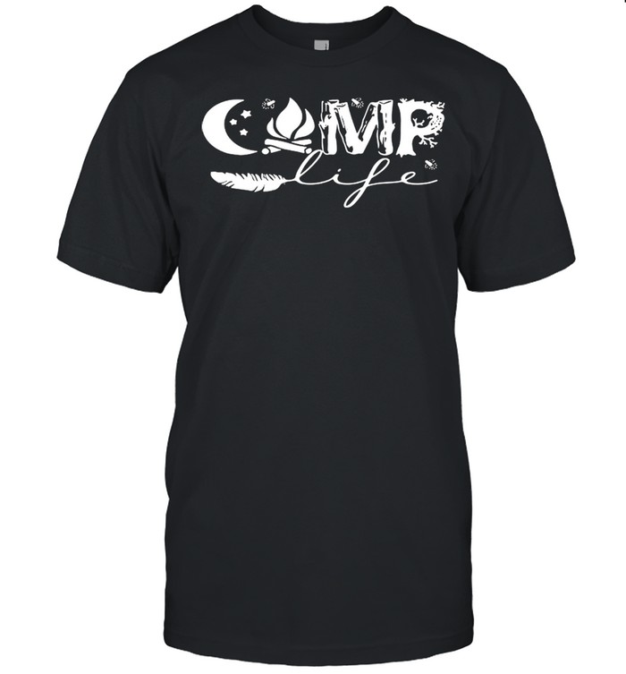 Camp Life 2021 shirt