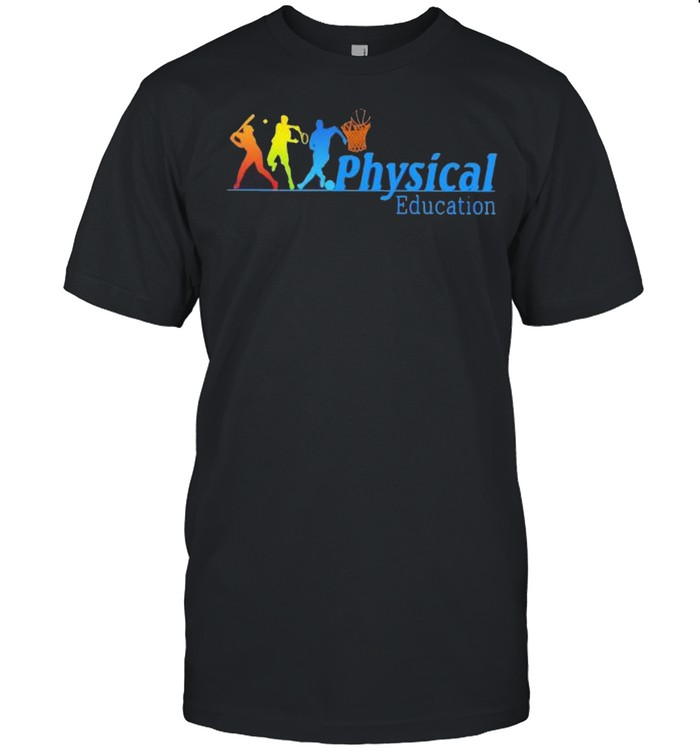 Physical Education shirt