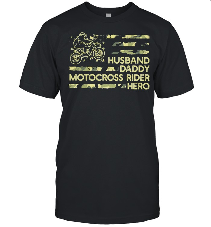 Husban Dady Motocross Rider Hero Shirt