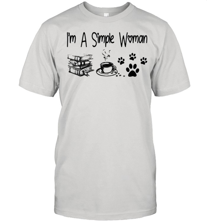 I’m A Simple Woman Books Coffee Cats Dogs shirt