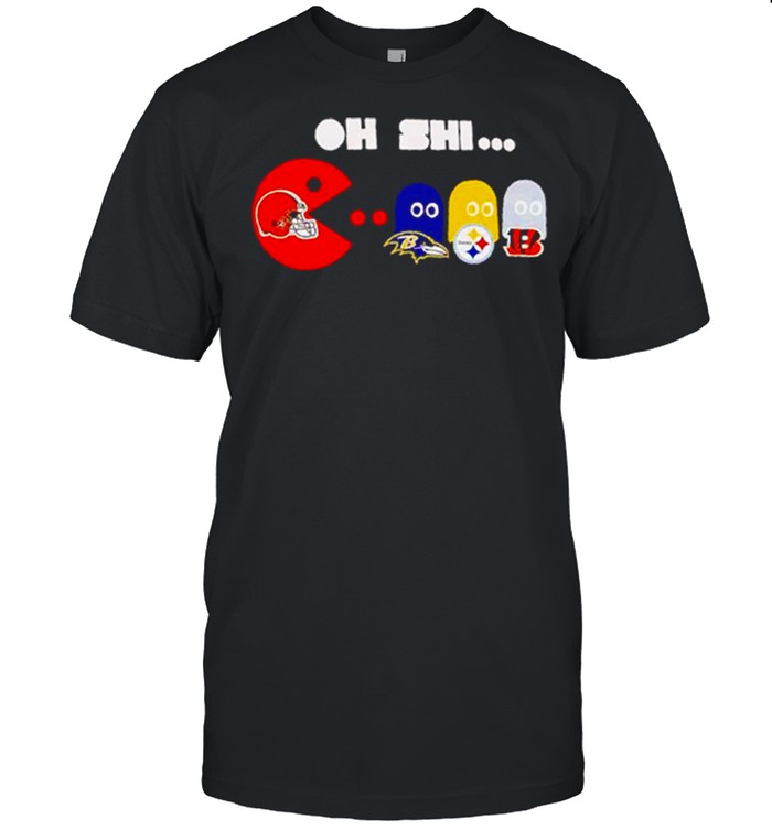 Oh Shi Cleveland Browns Baltimore Ravens Pittsburgh Steelers Cincinnati Bengals Shirt