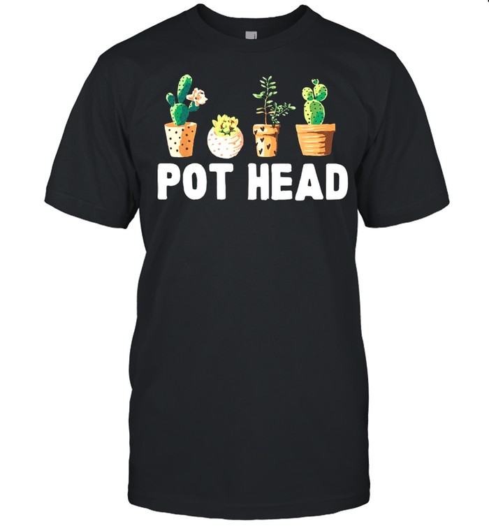 Pot Head shrit