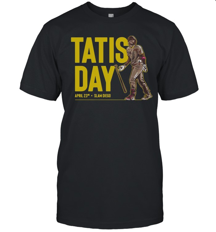 Tatis Day April 23rd Slam Diego shirt