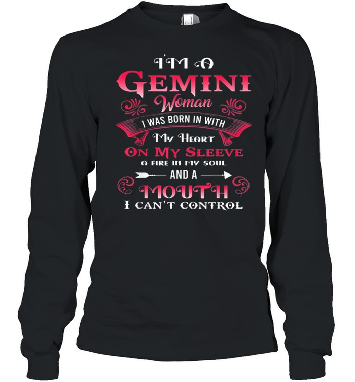 Gemini woman I was born with my heart on sleeve birthday shirt Long Sleeved T-shirt