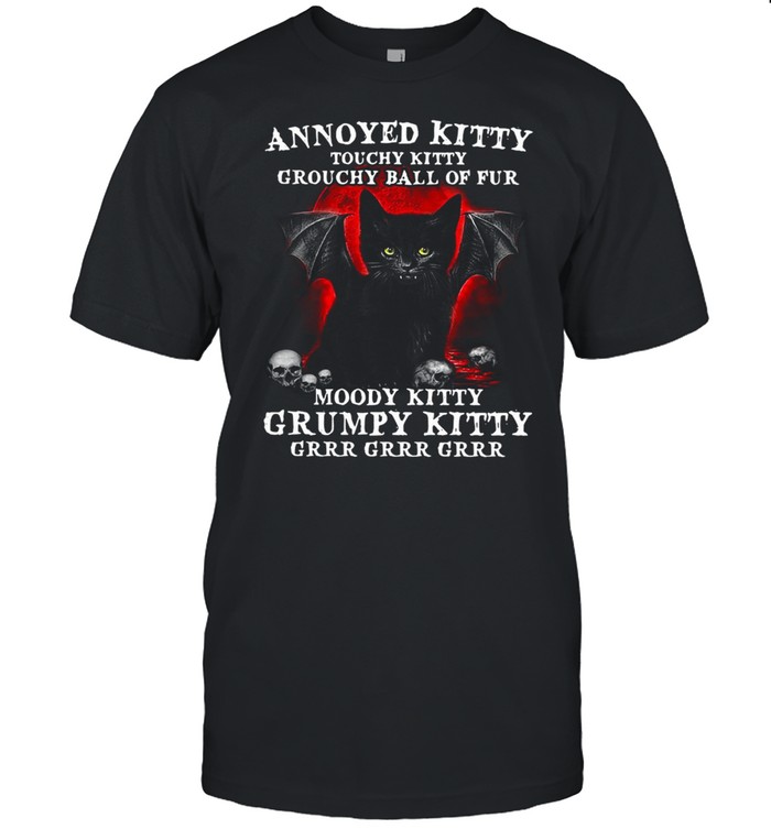 Annoyed Kitty Touchy Kitty Grouchy Ball Of Fur Moody Kitty Grumpy Kitty Black Vampire Cat With And Skulls Shirt