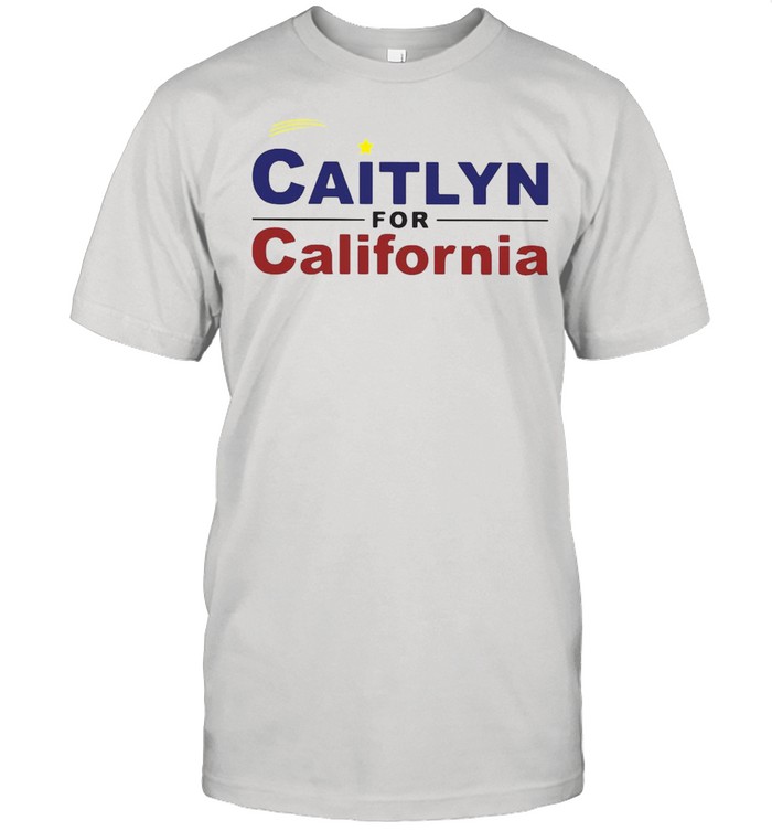 Caitlyn For California Jenner Campaign T-shirt