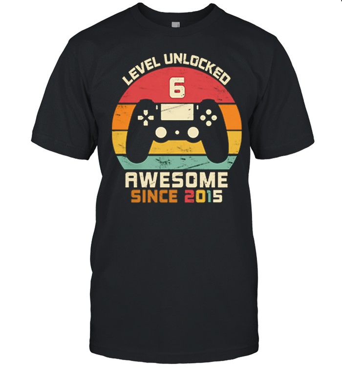 Level Unlocked 6 Awesome Since 2015 Vintage Retro shirt
