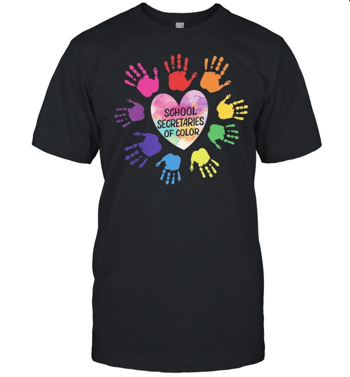 School secretaries of color shirt