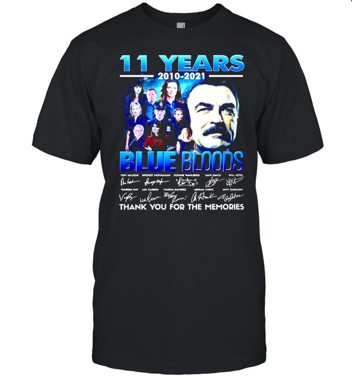 11 years Blue Bloods 2010 2021 thank you for the memories shirt