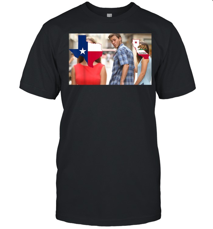 Don’t California My Texas Conservative Texan Meme shirt