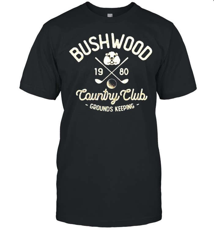 Bushwood 1980 country club shirt