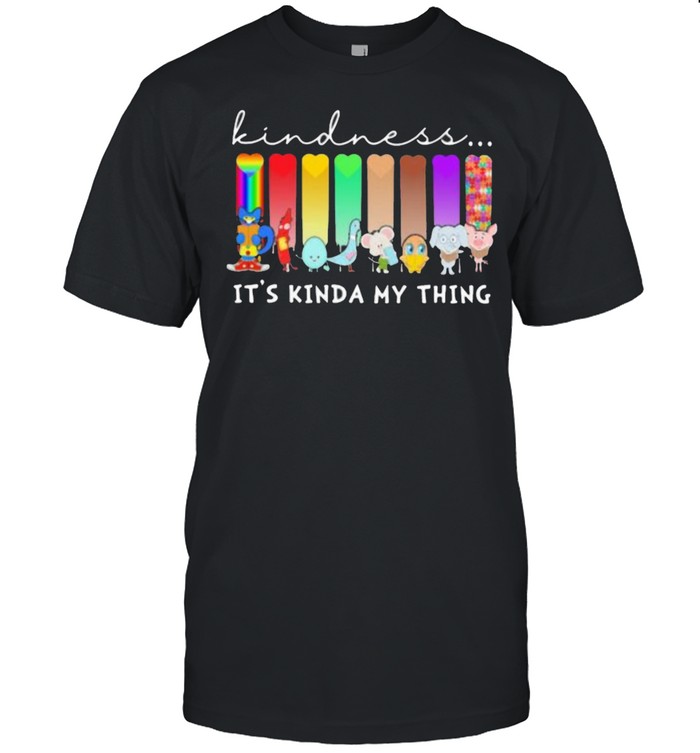 Kindness It’s Kinda My Thing LGBT Melanin And Autism Shirt