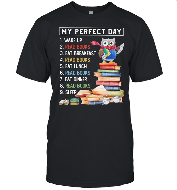 My Perfect Day Book Owl Shirt