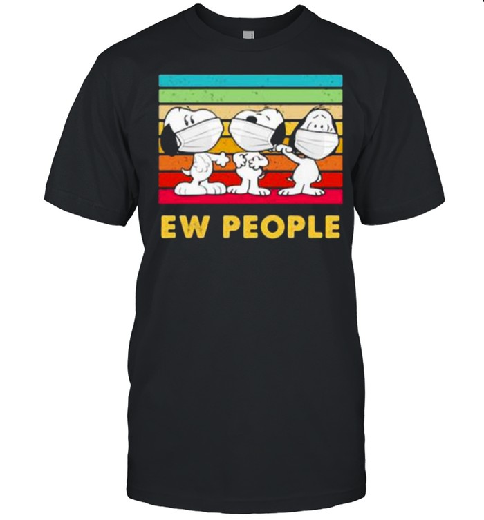 Ew People Snoopy Wear Mask Covid Vintage Shirt