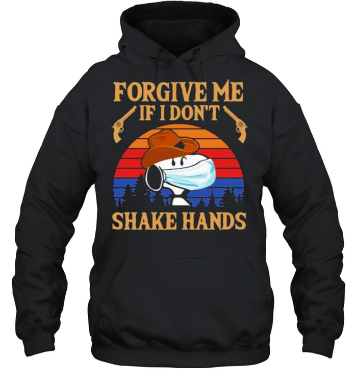 Forgive Me If I Don’t Shake Hands Cowboy Snoopy Mask Vintage  Unisex Hoodie