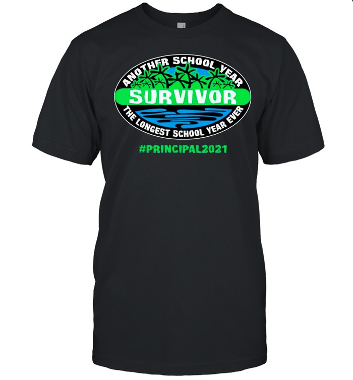 Hello Summer – Another School Year Survivor The Longest School Year Ever Principal 2021 shirt