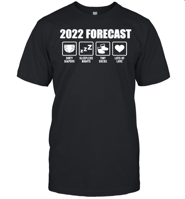 2022 Forecast Baby Pregnancy announcement Lots Of Love Shirt