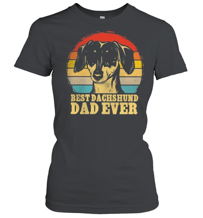 Best Dachshund dad ever sunset retro shirt Classic Women's T-shirt