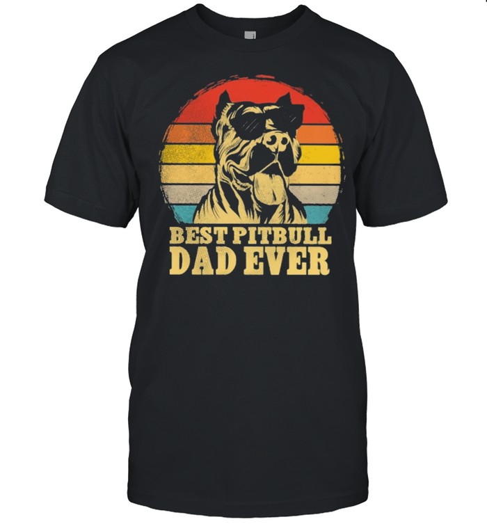 Best Pitbull dad ever sunset retro shirt