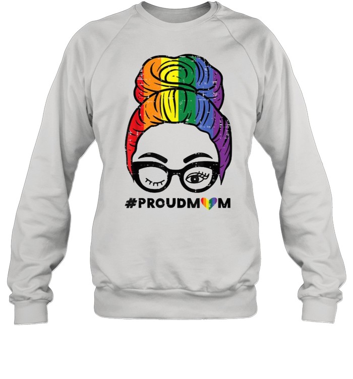 Proud Mom Messy Hair Bun LGBTQ Rainbow Flag  Unisex Sweatshirt