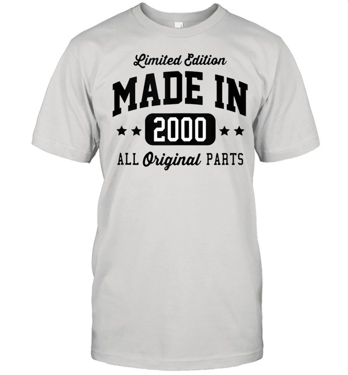 Made In 2000 Limited Edition Original Parts shirt