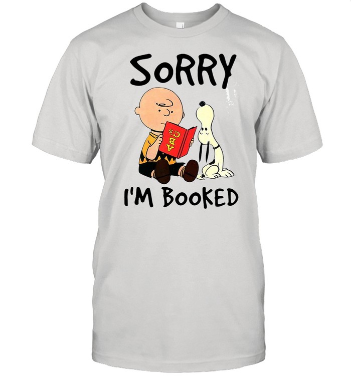 Snoopy Sorry I’m Booked T-shirt