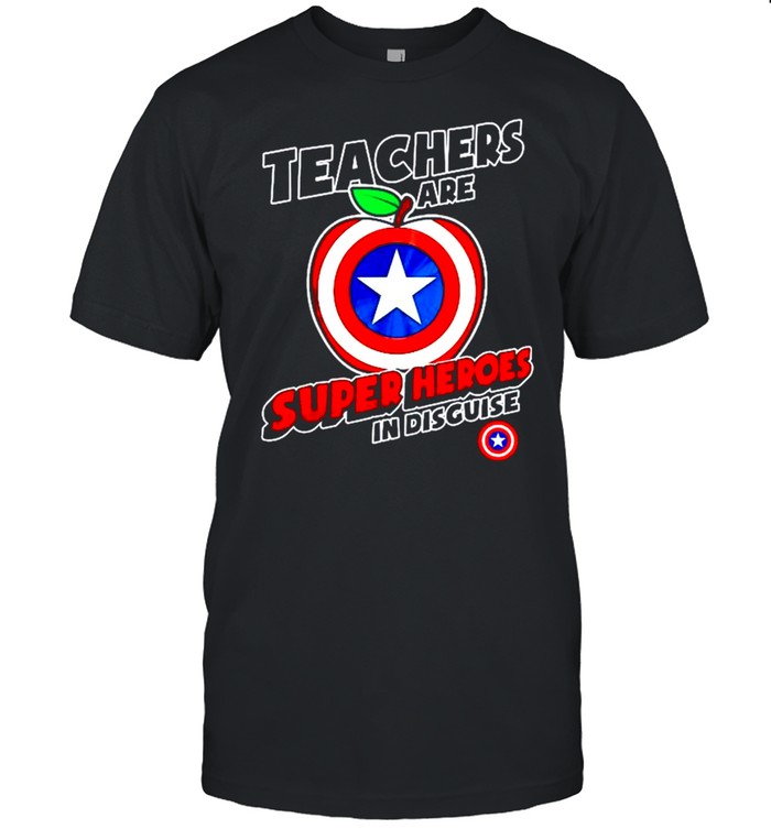 Teachers are super heroes in discuise shirt