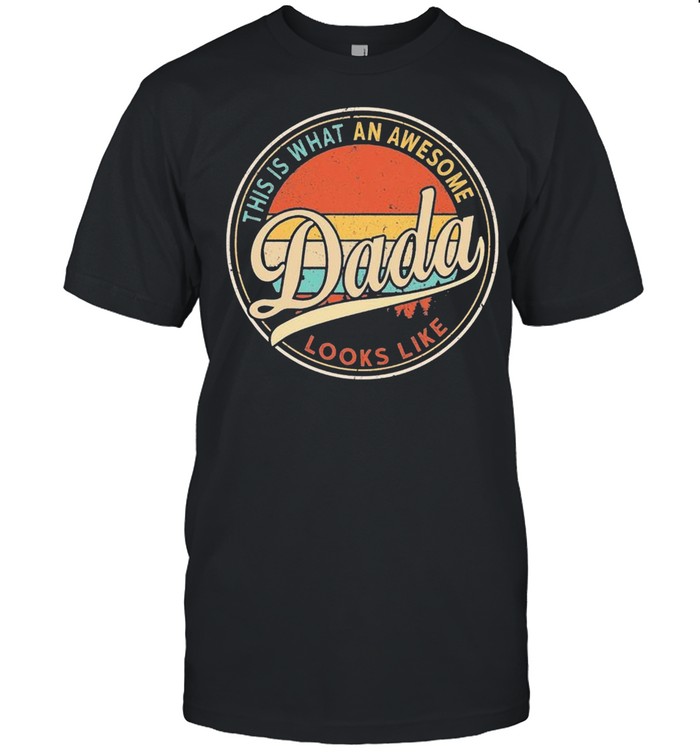 This Is What An Awesome Bonus Dada Like Retro Vintage shirt