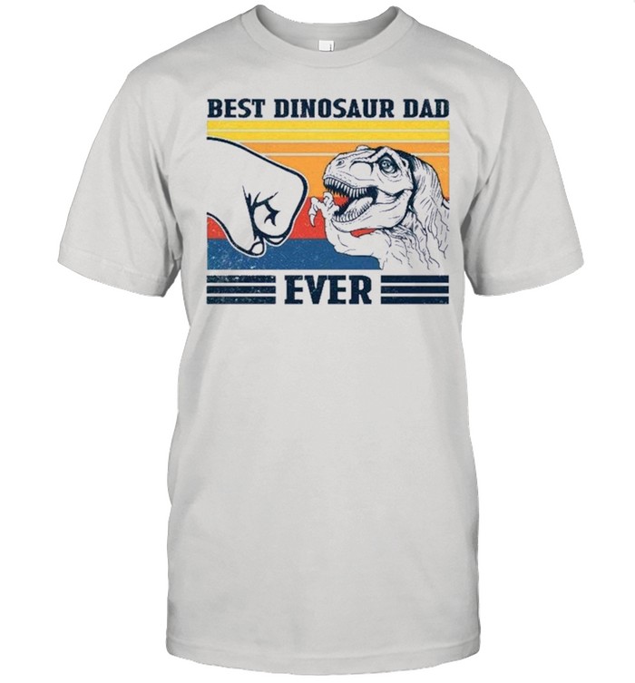 Best Dinosaur Dad Ever Vintage shirt