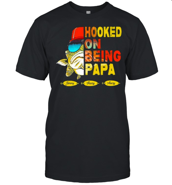 Fish Hooked On Being Papa Fathers Day shirt