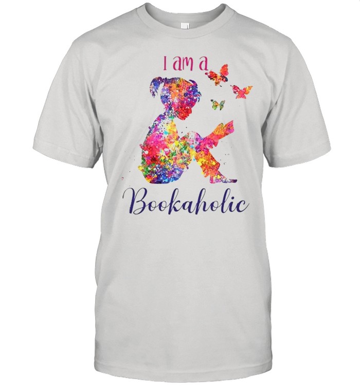 I am a Bookaholic shirt