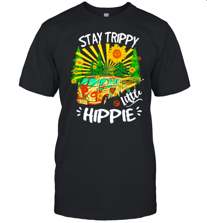 Stay Trippy Little Hippie Summer Bus Shirt