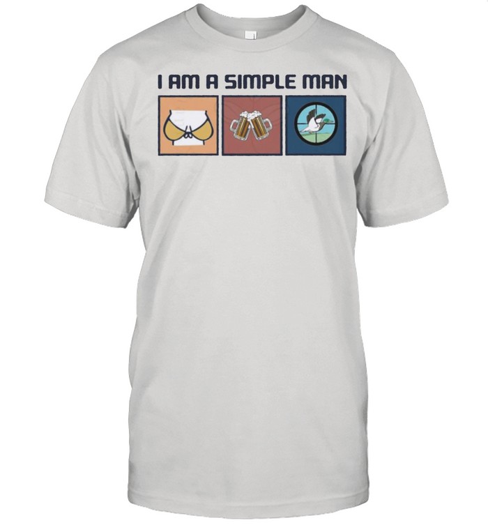 Duck Hunter I Am A Simple Man Love Bikini Beer Duck Hunting shirt