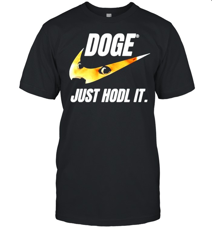 Nike doge just hodl it shirt